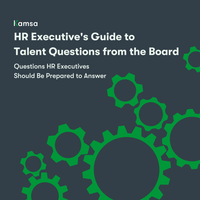 featured image thumbnail for post HR Executive's Guide to Talent Questions from the Board