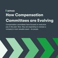 featured image thumbnail for post How Compensation Committees Are Evolving